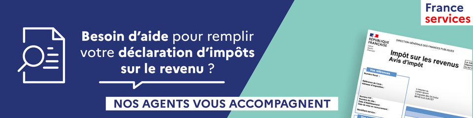 Déclaration d'impôt - France services vous accompagne