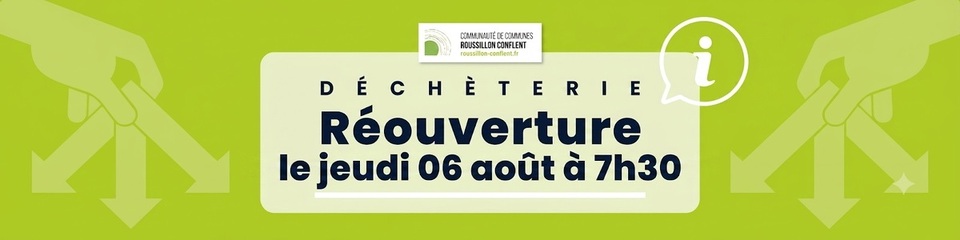 Réouverture de la déchèterie